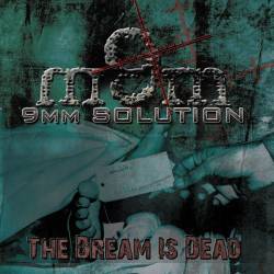 9mm Solution : The Dream Is Dead